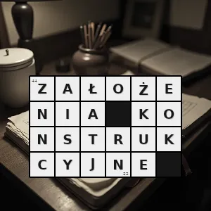 Hasło krzyżówkowe warunki techniczne które ma spełniać projektowana budowla lub wymagania dotyczące układanej krzyżówki - założenia konstrukcyjne – rozwiązanie, synonimy, podpowiedzi i definicje krzyżówkowe